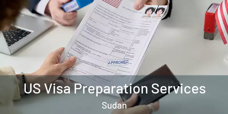  US Visa Preparation Services Sudan