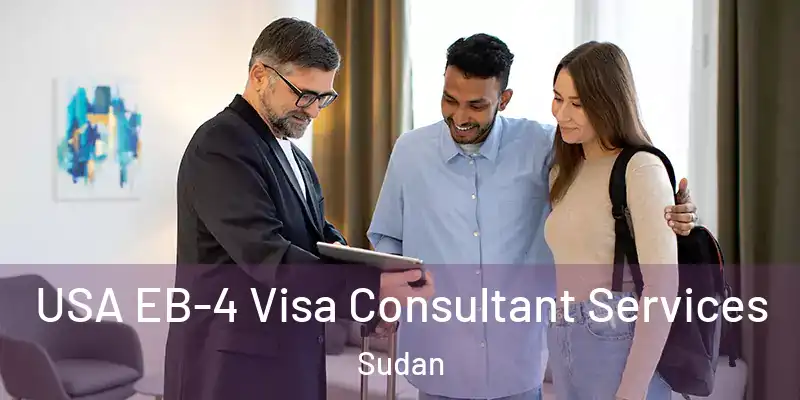  USA EB-4 Visa Consultant Services Sudan